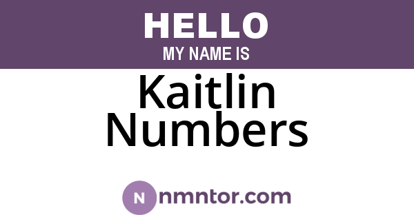 Kaitlin Numbers