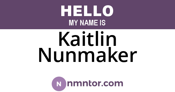 Kaitlin Nunmaker
