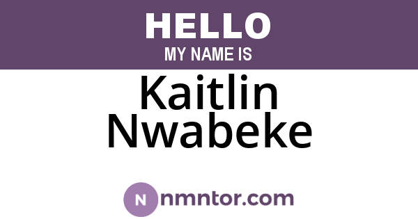 Kaitlin Nwabeke