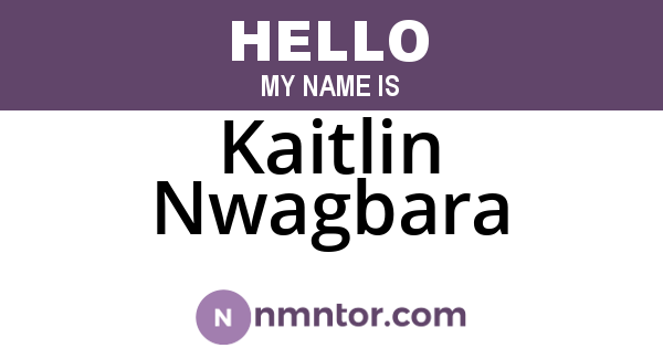 Kaitlin Nwagbara