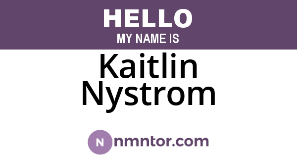 Kaitlin Nystrom