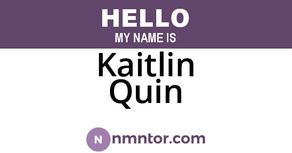 Kaitlin Quin