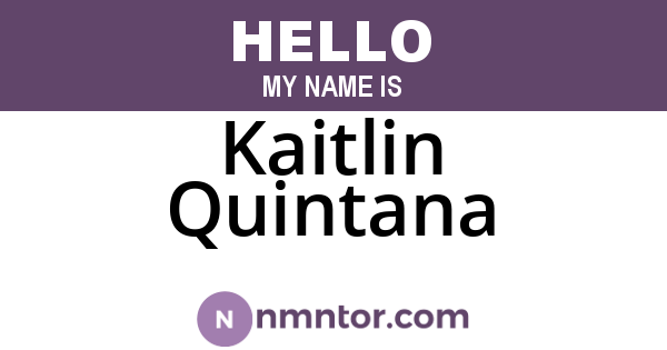 Kaitlin Quintana