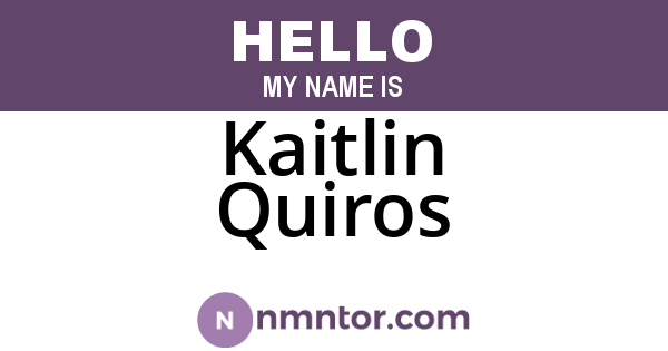 Kaitlin Quiros