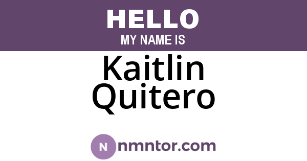 Kaitlin Quitero