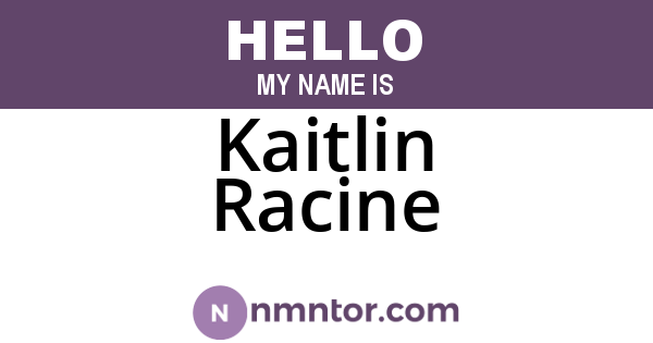 Kaitlin Racine