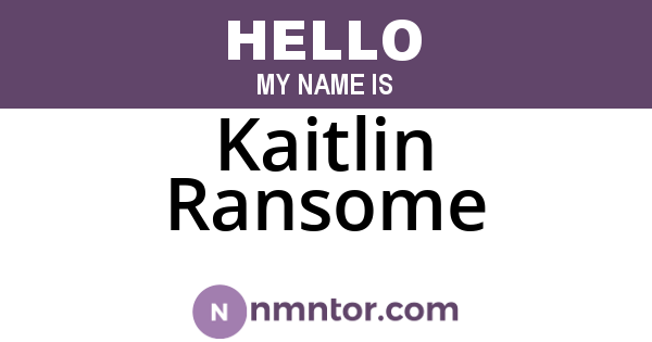 Kaitlin Ransome