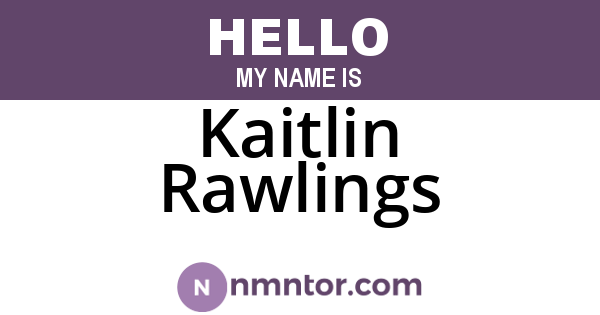 Kaitlin Rawlings