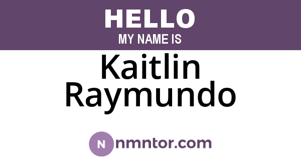 Kaitlin Raymundo
