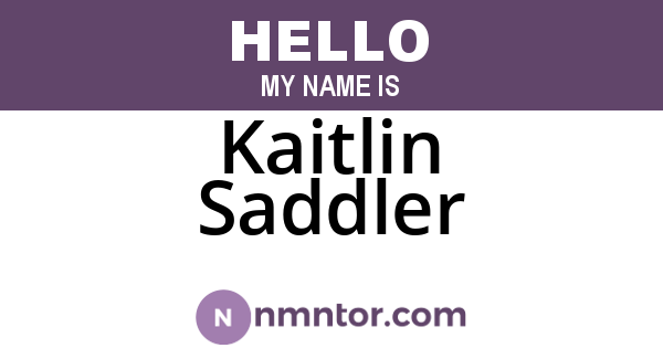 Kaitlin Saddler