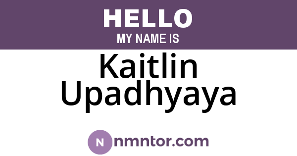 Kaitlin Upadhyaya
