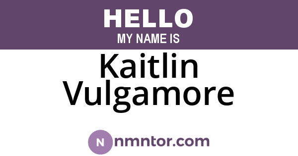 Kaitlin Vulgamore
