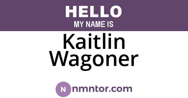 Kaitlin Wagoner