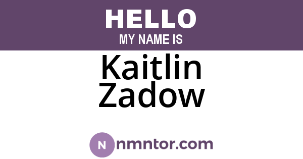 Kaitlin Zadow