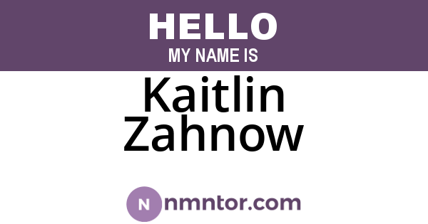 Kaitlin Zahnow