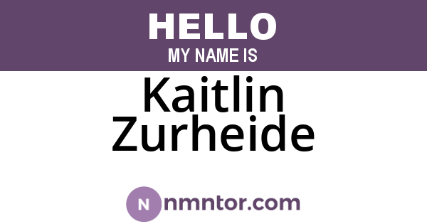 Kaitlin Zurheide