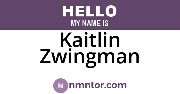 Kaitlin Zwingman