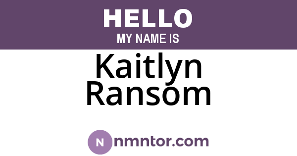 Kaitlyn Ransom