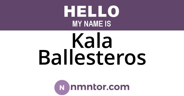 Kala Ballesteros