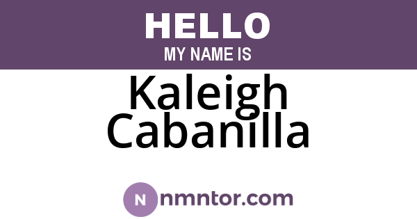 Kaleigh Cabanilla