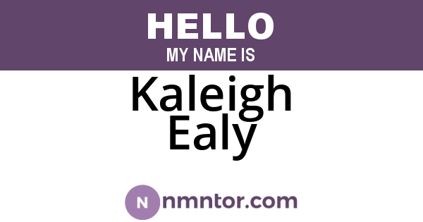 Kaleigh Ealy