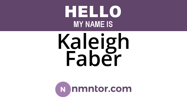 Kaleigh Faber