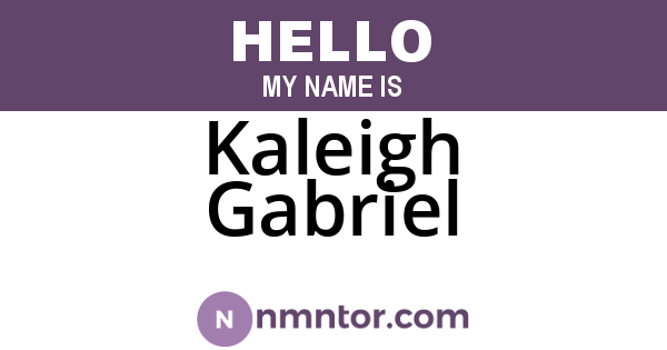 Kaleigh Gabriel