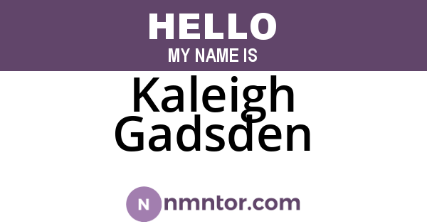 Kaleigh Gadsden