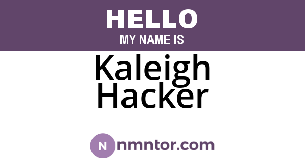 Kaleigh Hacker