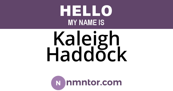 Kaleigh Haddock