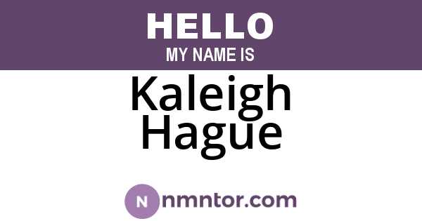Kaleigh Hague