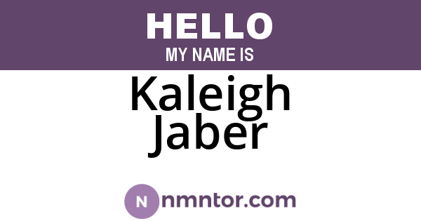 Kaleigh Jaber
