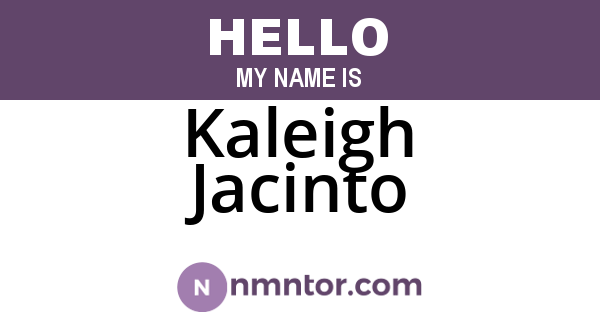 Kaleigh Jacinto