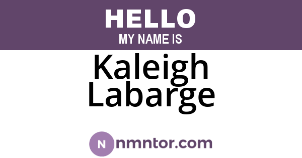 Kaleigh Labarge