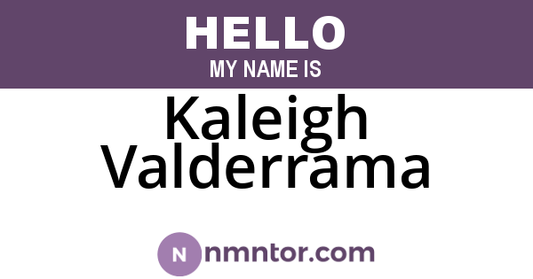 Kaleigh Valderrama