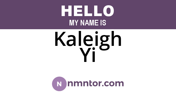 Kaleigh Yi