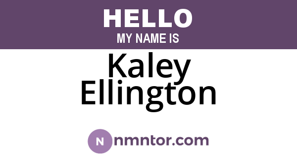 Kaley Ellington