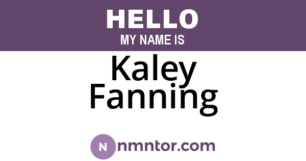 Kaley Fanning