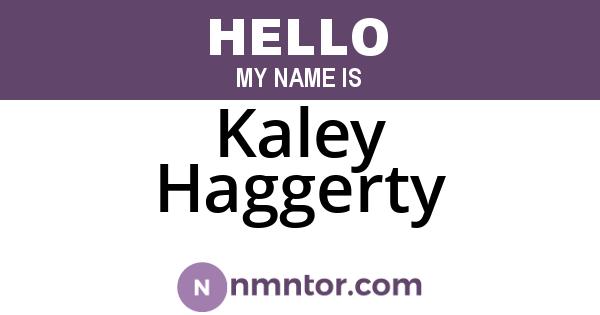 Kaley Haggerty