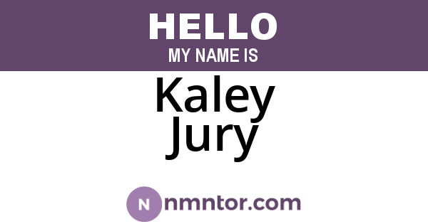 Kaley Jury