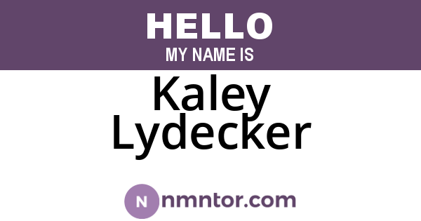 Kaley Lydecker