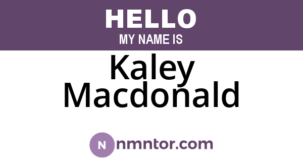 Kaley Macdonald