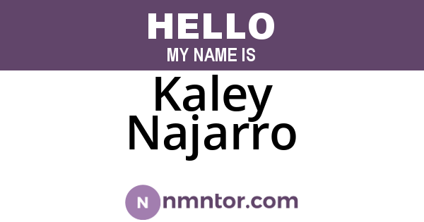 Kaley Najarro
