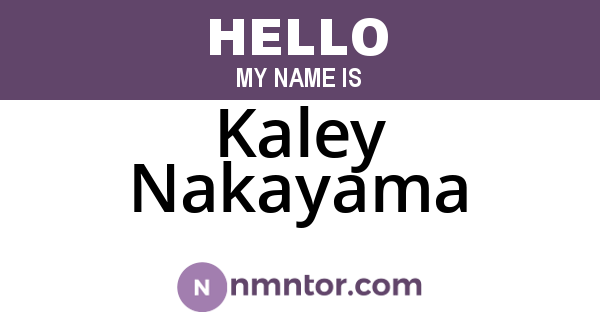 Kaley Nakayama