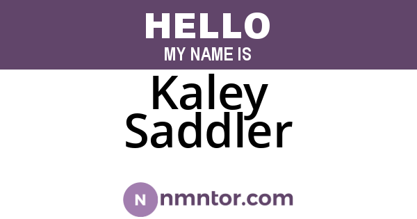 Kaley Saddler