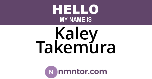 Kaley Takemura