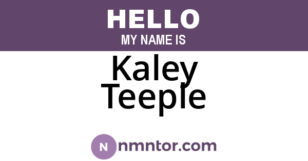 Kaley Teeple