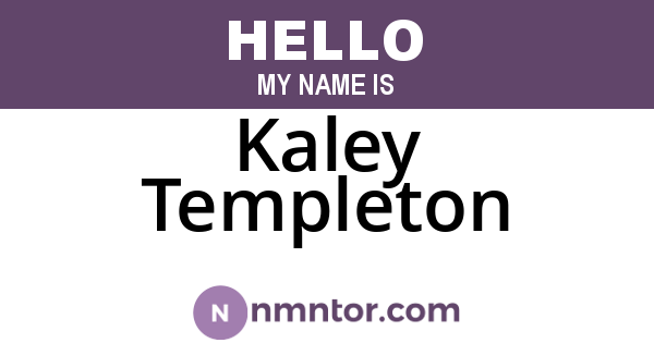 Kaley Templeton