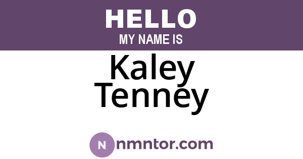 Kaley Tenney