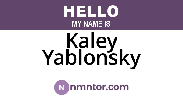 Kaley Yablonsky